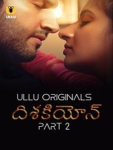 Dishkiyaoon (2024) HDRip Telugu Season 1 Part 2 Watch Online Free