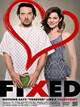 Fixed (2017) BRRip Full Movie Watch Online Free