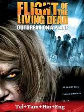 Flight of the Living Dead (2007) BRRip Original [Telugu + Tamil + Hindi + Eng] Dubbed Movie Watch Online Free