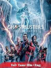 Ghostbusters Frozen Empire (2024) BRRip Original [Telugu + Tamil + Hindi + Eng] Dubbed Movie Watch Online Free