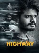 Highway (2022) HDRip Telugu Full Movie Watch Online Free