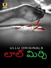 Laal Mirch (2024) HDRip Telugu Season 1 Watch Online Free