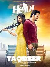 Taqdeer (Hello) (2018) HDRip Hindi Full Movie Watch Online Free