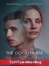 The Good Nurse (2022) HDRip Original [Telugu + Tamil + Hindi + Eng] Dubbed Movie Watch Online Free